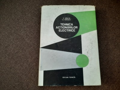 TEHNICA ACTIONARILOR ELECTRICE E SERACIN foto