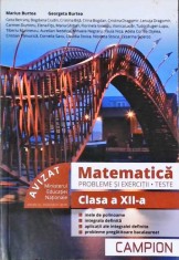 MATEMATICA. PROBLEME SI EXERCITII. TESTE. CLASA A XII-A-MARIUS BURTEA, GEORGETA BURTEA SI COLAB.-257570
