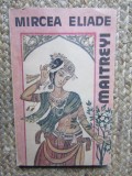 Mircea Eliade - Maitreyi