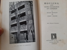 Housing and slum clearance in London (H. Quigley, I. Goldie, ed. 1934) foto