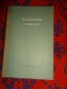 Anabasis - Xenofon / editie cartonata , an 1964 , carte istorie