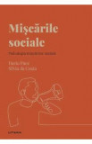 Descopera Psihologia. Miscarile sociale. Psihologia miscarilor sociale - Dario Paez, Silvia da Costa