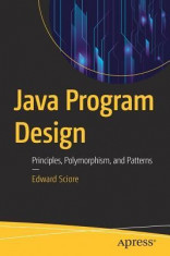 Java Program Design: Principles, Polymorphism, and Patterns foto