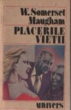 Placerile vietii