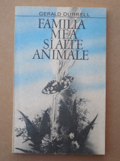 FAMILIA MEA ?I ALTE ANIMALE ? GERALD DURRELL foto