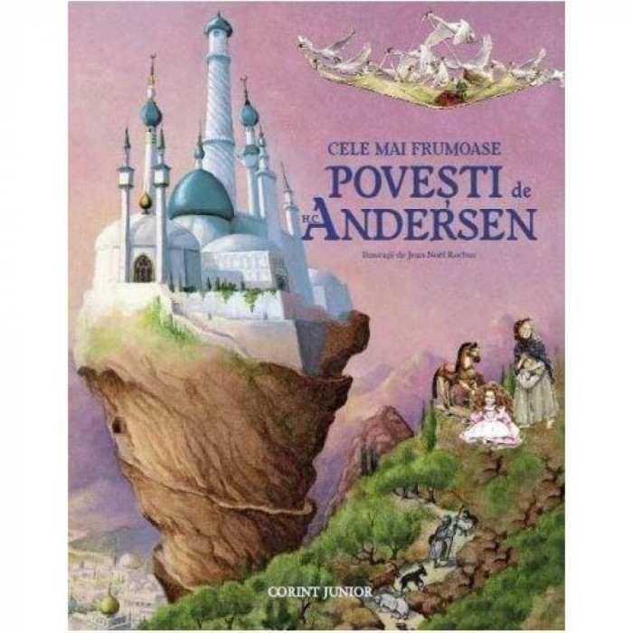 Cele mai frumoase povesti de H. C. Andersen - Hans Christian Andersen
