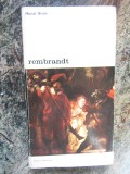 Marcel Brion - Rembrandt