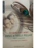 Dinu &amp; Nelli Pillat - Biruinta unei iubiri (editia 2008), Humanitas