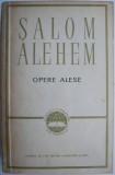 Opere Alese Salom Alehem - Studii Literare, Carte Anticariat (Coperta Uzata)
