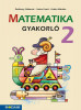 Matematika gyakorl&oacute; 2. - (MS-1664U) - Ratk&oacute;czy G&aacute;born&eacute;