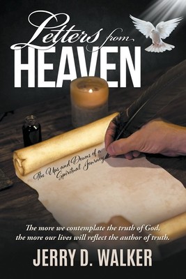 Letters from Heaven: The Ups and Downs of a Spiritual Journey foto