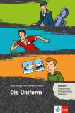 Die Uniform - Paperback brosat - Andreas Schl, Irene Margil - Klett Sprachen