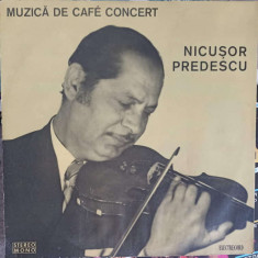 Disc vinil, LP. Muzica De Cafe Concert-NICUSOR PREDESCU