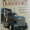 THE GREAT BOOK OF TRASNPORT , THE BEGINNER &#039; S GUIDE TO LAND AIR AND SEA TRANSPORTATION , 2006