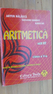 Aritmetica clasa a V-a- Artur Balauca, Al.Negrescu, Monica Sas foto