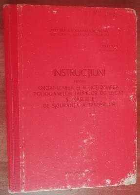 myh 537- Instructiuni organizarea si funct poligoanelor 1988 piesa de colectie foto