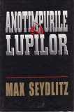 Anotimpurile Lupilor - Max Seydlitz - Orizonturi - Beletristica, Politist - Stare Buna - Romana - 2001