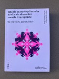 Psihanaliza | Jody Messler Davies - Terapia supravietuitoarelor adulte ale abuzurilor sexuale din copilarie. O perspectiva psihanalitica