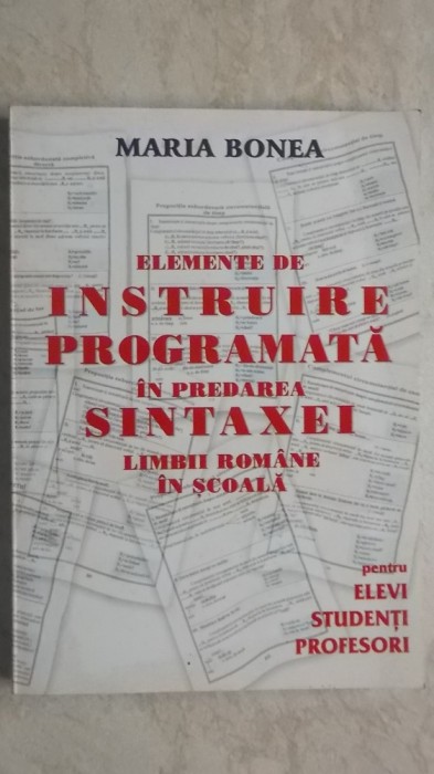Maria Bonea - Elemente de instruire programata in predarea ... (cu dedicatie)
