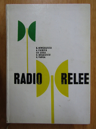 G. Bengulescu - Radiorelee