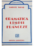 Marcel Saras - Gramatica limbii franceze (editia 1992)