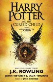 Harry Potter and the Cursed Child, Parts One and Two: The Official Playscript of the Original West End Production, 2016