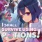 I Shall Survive Using Potions! Volume 4