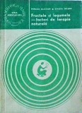 Cumpara ieftin Fructe si Legume, Factori de Terapie Naturala - Mircea Alexan, Ceres, Ghid Alimentatie Sanatoasa, Stiinta, 1983