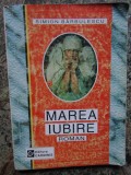 Marea iubire - Simion Barbulescu