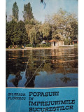 Gh. Graur Florescu - Popasuri in imprejurimile bucurestilor (editia 1983)