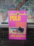 Jerry Kennealy, Polo Solo, a Nick Polo Mistery, St. Martin's Press, New York 1988, 246