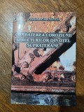 Combaterea coroziunii structurilor din otel supraterane - Maria Paunel, Alta editura