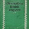 GRAMATICA LIMBII ENGLEZE PENTRU UZ SCOLAR-GEORGIANA GALATEANU, ECATERINA COMISEL-223606