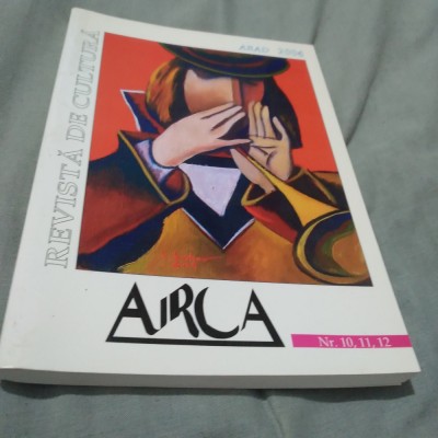 REVISTA ARCA NR 10 11 /12 /-2004 /258 PAGINI foto