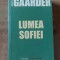 Lumea Sofiei- Jostein Gaarder