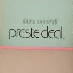 PRESTE DEAL... VIATA COMPOZITORULUI ION VIDU-DORU POPOVICI