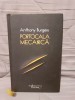 PORTOCALA MECANICA-ANTHONY BURGESS (EDITIE CARTONATA)