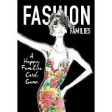 Fashion Families : A Happy Families Card Game