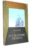 O calatorie ciudata - Lucia Demetrius