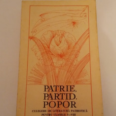 PATRIE,PARTID,POPOR - CULEGERE DE LITERATURĂ PATRIOTICĂ