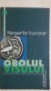 Marguerite Yourcenar - Obolul visului (vezi detalii pentru livrare in tara), 2004, Humanitas