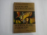 ENDOSCOPIE BILIOPANCREATICA - DR. DUMITRU TURBATU M. D.