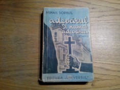 ADEVARUL SI NUMAI ADEVARUL - Mihail Sorbul - CONST. OPARICA (desene), 1936, 333p