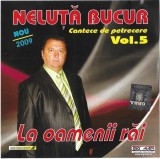 Neluță Bucur - La Oamenii Răi (Vol. 5) CD Big Man