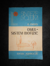 G. Enescu - Omul. Sistem biofizic foto