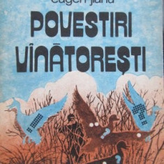 Povestiri vanatoresti - Eugen Jianu