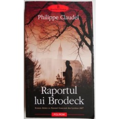Raportul lui Brodeck &ndash; Philippe Claudel
