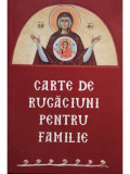 Carte de rugaciuni pentru familie (editia 2017)