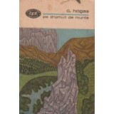 Pe drumuri de munte. Proza, Volumul I