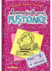 Insemnarile Unei Pustoaice 1. Povestiri Dintr-O Viata Nu Chiar Atat De Fabuloasa, Rachel Renee Russell - Editura Art